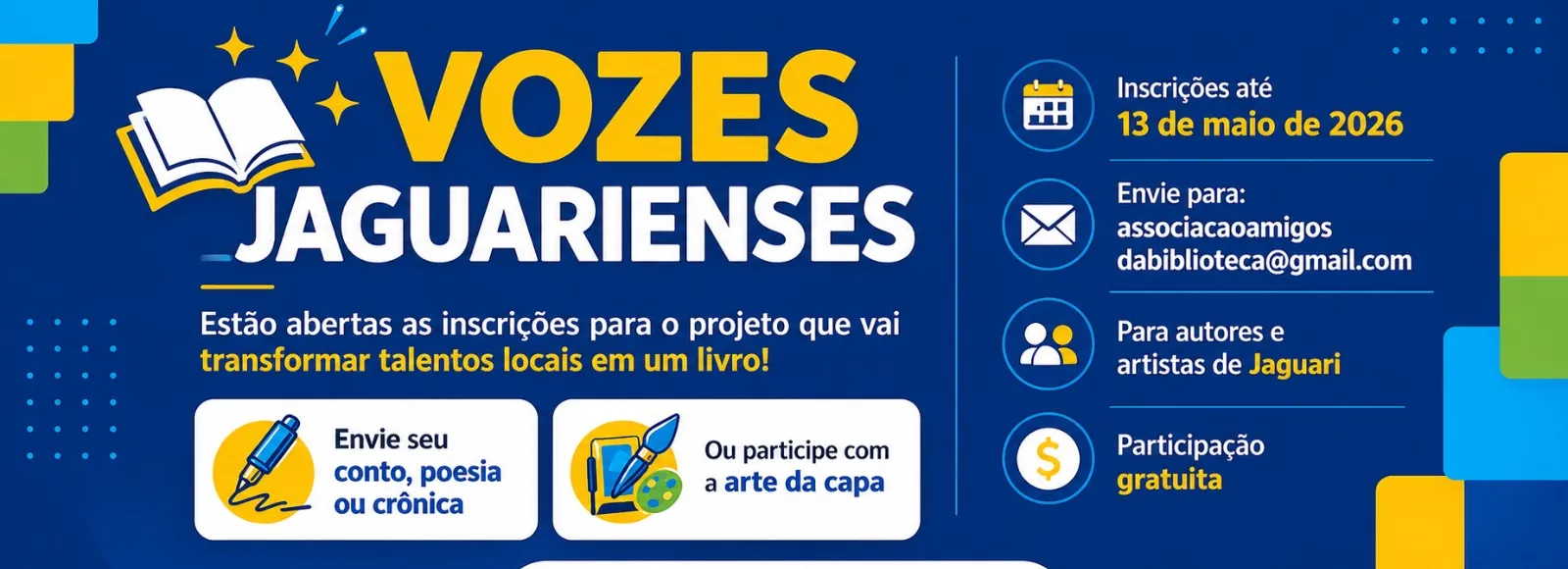 EDITAL ABERTO – PROJETO “VOZES JAGUARIENSES”