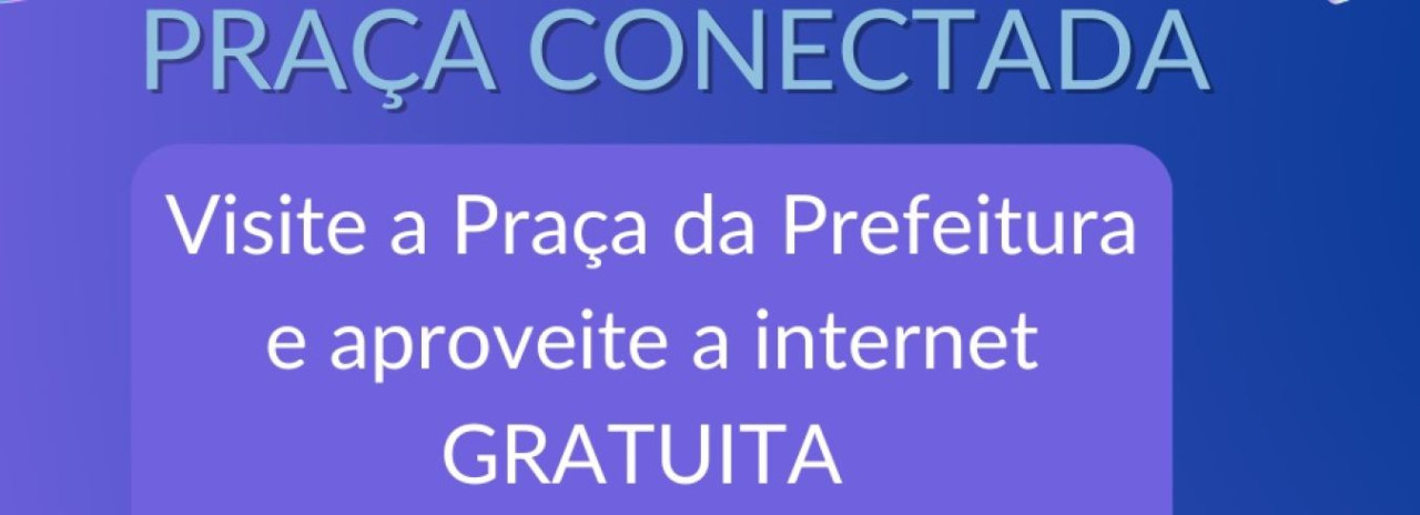 INTERNET LIBERADA NA PRAÇA