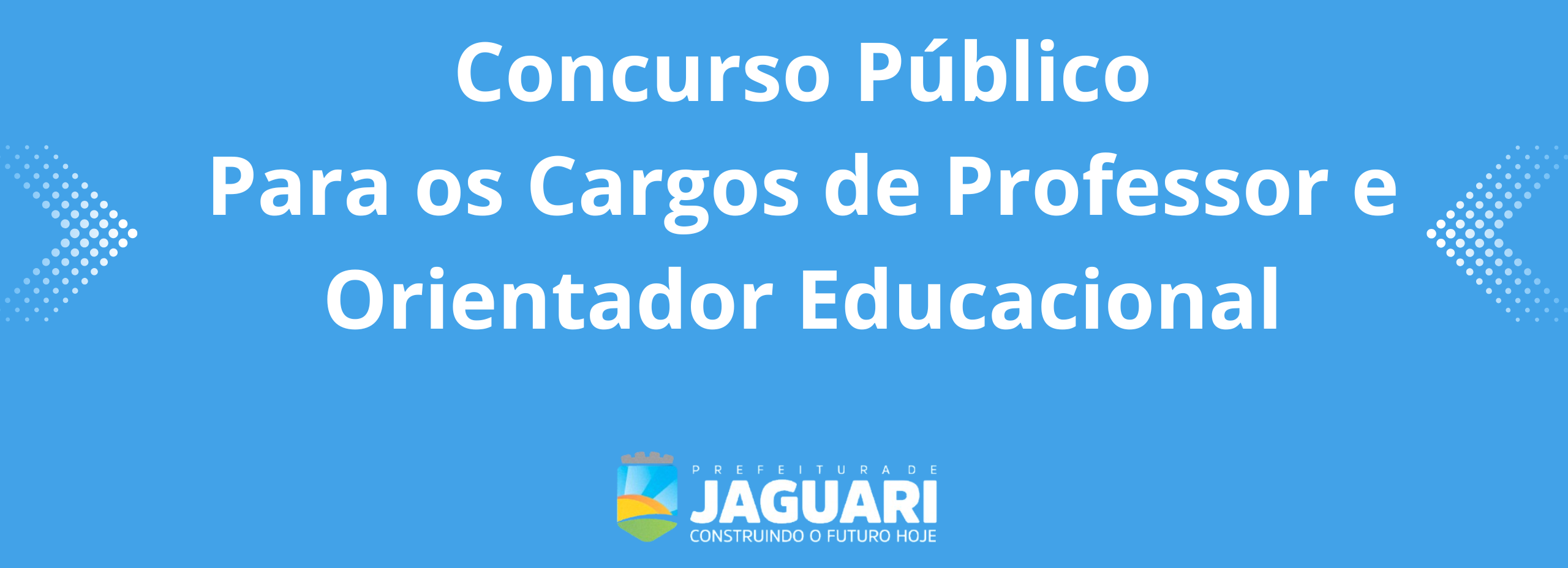 Concurso Público para os cargos de Professor e Orientador Educacional