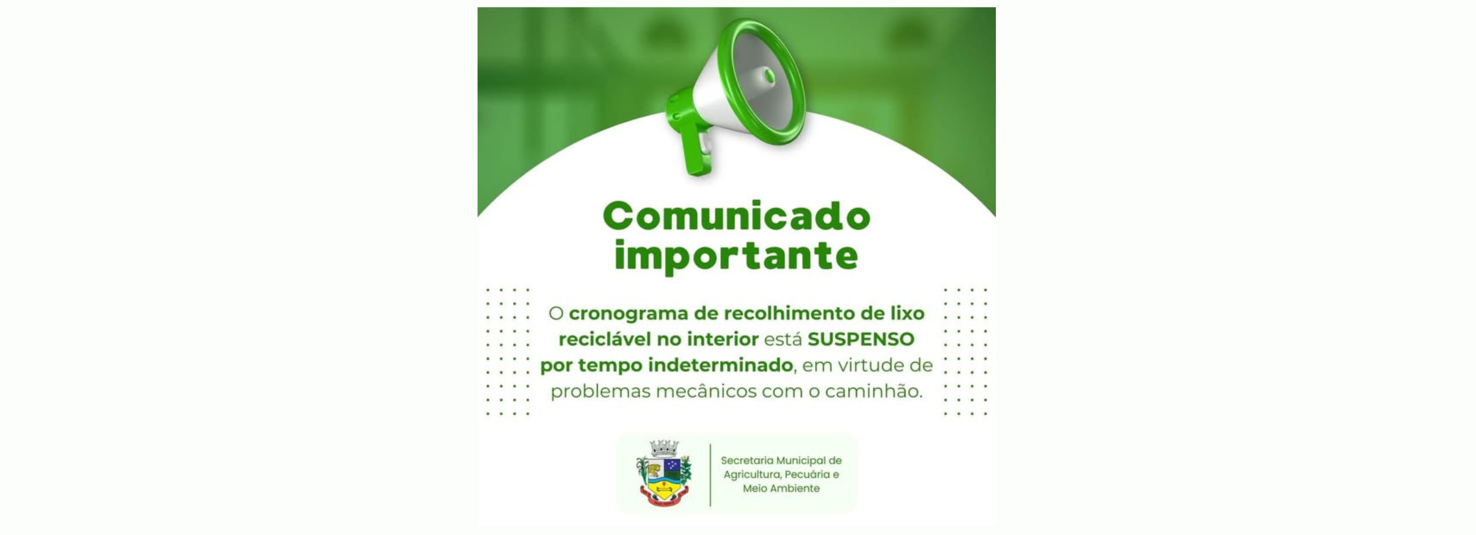 AVISO SOBRE O RECOLHIMENTO DE RESÍDUOS RECICLÁVEIS NO INTERIOR