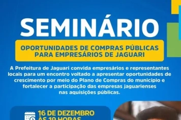 SEMINÁRIO: OPORTUNIDADES DE COMPRAS PÚBLICAS PARA EMPRESÁRIOS DE JAGUARI