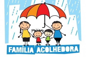 ENTENDA O QUE É FAMÍLIA ACOLHEDORA
