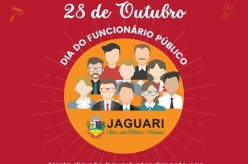 COMUNICADO DA PREFEITURA DE JAGUARI: FERIADO DO DIA DO SERVIDOR PÚBLICO