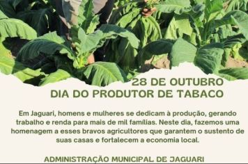 DIA DO PRODUTOR DE TABACO