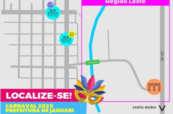 ATENÇÃO, FOLIÕES! LOCALIZE-SE NO CARNAVAL DE JAGUARI