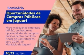 SEMINÁRIO OPORTUNIDADES DE COMPRAS PÚBLICAS PARA EMPRESÁRIOS DE JAGUARI