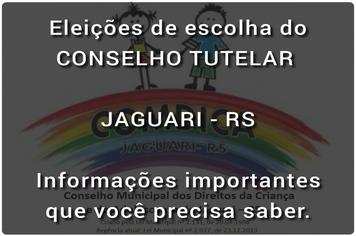 INFORMAÇÕES IMPORTANTES E LOCAIS DE VOTAÇÃO PARA CONSELHEIROS TUTELARES DE JAGUARI