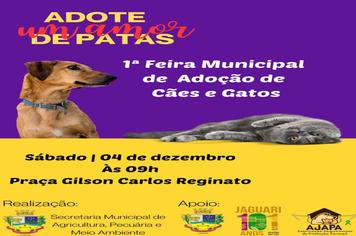 VEM AÍ A 1ª FEIRA MUNICIPAL DE ADOÇÃO DE CÃES E GATOS DE JAGUARI