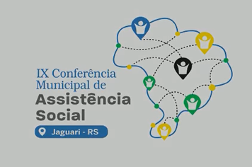 IX CONFERÊNCIA MUNICIPAL DE ASSISTENCIA SOCIAL
