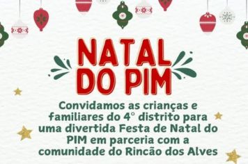 CONVITE PARA O NATAL ENCANTADO DO PIM - RINCÃO DOS ALVES