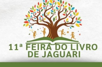 11ª FEIRA DO LIVRO DE JAGUARI ACONTECE NESTA SEMANA 