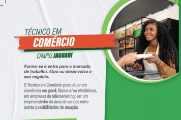 ATENÇÃO JAGUARI VAGAS ABERTAS PARA TÉCNICO EM COMÉRCIO NO IFFAR CAMPUS JAGUARI