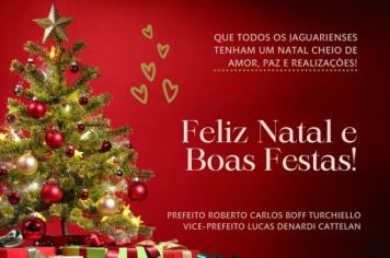 MENSAGEM DE NATAL DA ADMINISTRAÇÃO MUNICIPAL DE JAGUARI