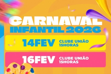CARNAVAL INFANTIL 2026 TÁ CHEGANDO!