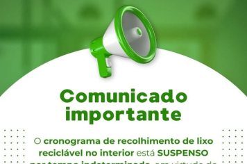 AVISO SOBRE O RECOLHIMENTO DE RESÍDUOS RECICLÁVEIS NO INTERIOR