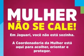 MULHER, NÃO SE CALE. VOCÊ NÃO ESTÁ SOZINHA