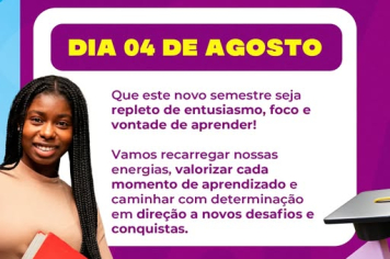 RETORNO ÀS AULAS – 04 DE AGOSTO