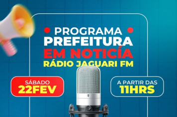 PROGRAMA PREFEITURA EM NOTÍCIA - NÃO PERCA!