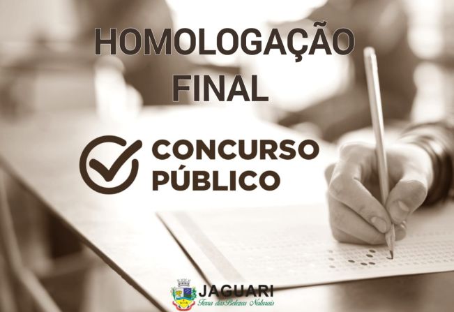 RESULTADO PROVA PRÁTICA E HOMOLOGAÇÃO FINAL DO CONCURSO PÚBLICO DE JAGUARI