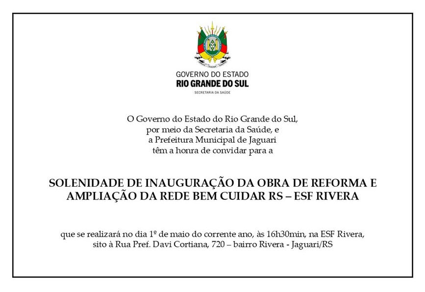 INAUGURAÇÃO – REDE BEM CUIDAR RS – ESF RIVERA