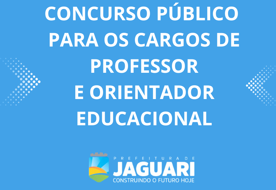 Concurso Público para os cargos de Professor e Orientador Educacional