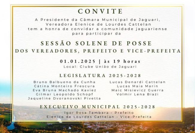 CONVITE PARA A SESSÃO SOLENE DE INSTALAÇÃO E POSSE DAS AUTORIDADES MUNICIPAIS DE JAGUARI