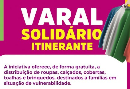 VARAL SOLIDÁRIO ITINERANTE – CONFIRA OS PRÓXIMOS LOCAIS!