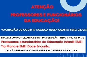 VACINAÇÃO DOS PROFESSORES E FUNCIONÁRIOS DA REDE MUNICIPAL