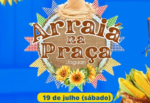 VEM AÍ O ARRAIÁ NA PRAÇA