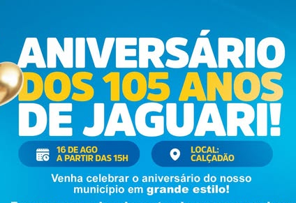 JAGUARI 105 ANOS – UMA FESTA PARA TODOS!