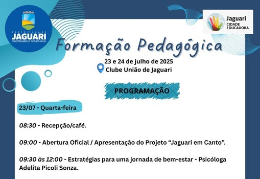 FORMAÇÃO PEDAGÓGICA REFORÇA COMPROMISSO COM A QUALIDADE DA EDUCAÇÃO EM JAGUARI