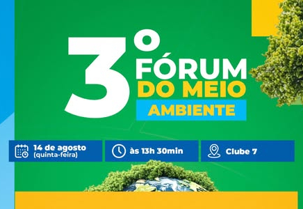 3º FÓRUM DO MEIO AMBIENTE